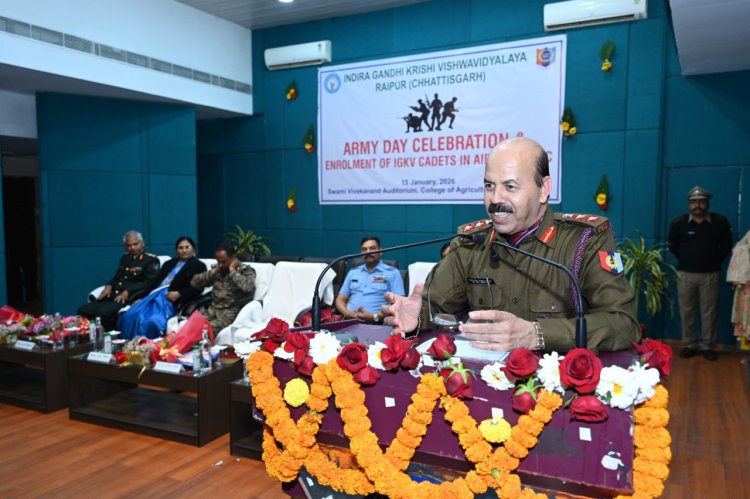 कृषि महाविद्यालय, रायपुर में आर्मी डे पर विशेष कार्यक्रम, एयर विंग एनसीसी में 13 कैडेटों का नामांकन